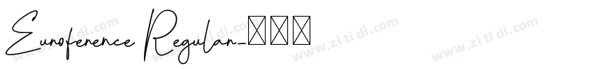Euroference Regular字体转换